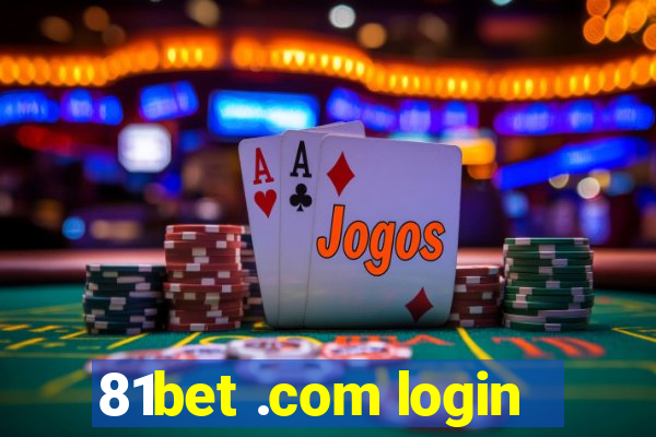 81bet .com login